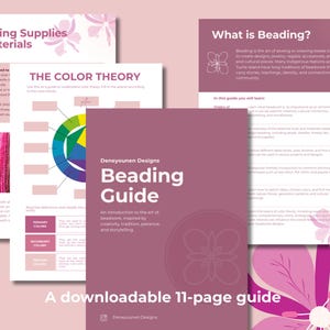 Puede incluir: Una guía de abalorios descargable de 11 páginas titulada "Beading Guide" en un diseño rosa y blanco. La guía cubre los suministros de abalorios, la teoría del color y el arte del abalorio. La imagen incluye texto y un diagrama de rueda de color.