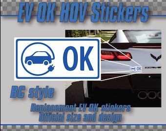 BC Style EV OK Sticker for hov lane use