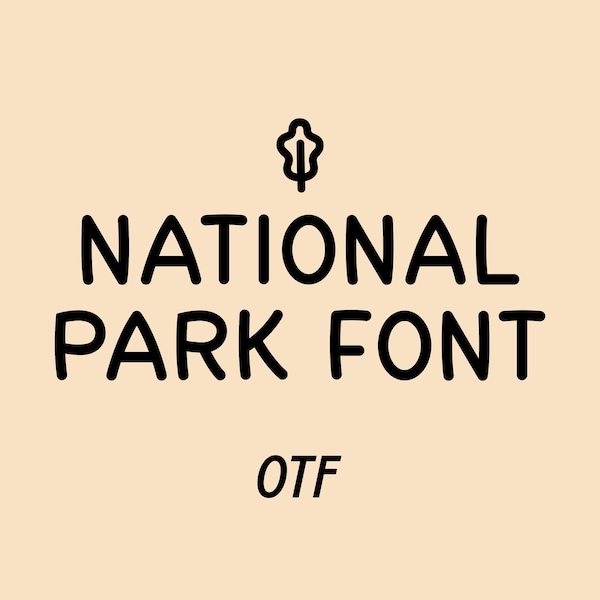 National Park Sign Font OTF, Signage Cartoon | Designs Downloads, Font Design, Vintage National Park Sign Posters Print Svg, typeface, ttf