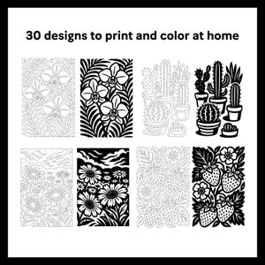 May include: Black and white line art illustrations of various floral and plant designs, including orchids, cacti, daisies, and strawberries. The text at the top reads "30 designs to print and color at home."