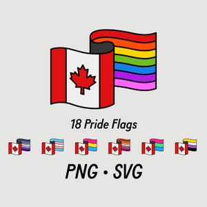 May include: An image showing a Canadian flag combined with a rainbow flag, and other pride flags. The text "18 Pride Flags" and "PNG • SVG" are also included. The flags are in various colours. The image is set against a light grey background.