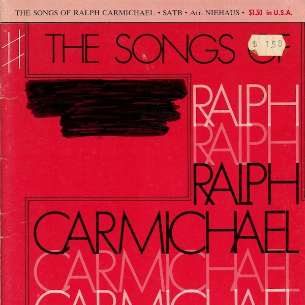 Ralph Carmichael, The Songs of Ralph Carmichael #1 song book, sheet music, 32 pages