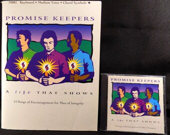 Promise Keepers, A Life That Shows 1994 songbook, sheet music, 119 pages, 14 songs. Keyboard, vocal, chord symbols