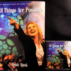 Hillsong Music Australia, All Things Are Possible: Live Worship From Hillsong Music Australia recueil de chansons et CD, partitions de 1999, 116 pages