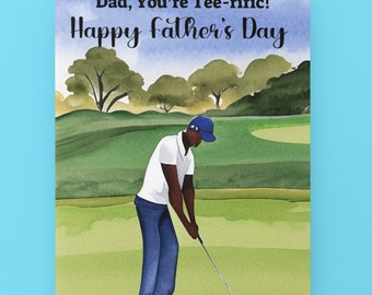 Instantly Downloadable Father's Day Golf Card Tee-rific Dad Download And Print Digital Card Blank Inside Black African Dad Printable Card