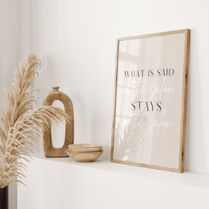 What Is Said In The Salon Stays In The Salon Print - Salon Poster - Salon Decor - Salon Accessories - Beauty Salon - Nail Tech - Lash Tech