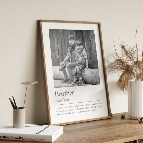 Personalised Brother Print - Brother Definition Print Personalised Gift for Him Gift for Brother Birthday Gift Photo Gift