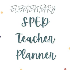Elementary Special Education Teacher Planner - Polka Dot Design