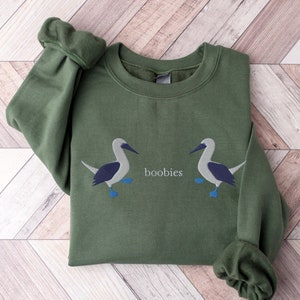 Embroidered Boobies Bird Sweatshirt, Blue Footed Boobies Sweatshirt, Embroidered Silly Animals Sweatshirt, Boobies Bird Sweater, Funny Shirt