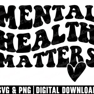 Saúde Mental Importa Svg, Letras Onduladas Svg, Coração Svg, Download Digital, Stacked Svg, Inspirational Svg, Mental Health Svg, Cricut Files