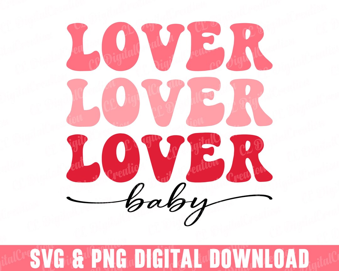 Lover Baby Svg, Wavy Letter Svg, Valentine's Day Svg, Digital Download