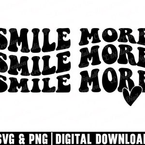 Smile More Svg, Smiley Face Svg, Stacked Svg, Heart Svg, Download Digital, Good Vibes Svg, Positive Svg, Letras onduladas Svg, Cricut Files