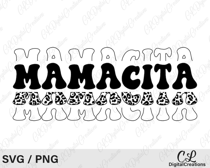 Mamacita Svg Printable Leopard Print Svg Mom Life Svg Etsy
