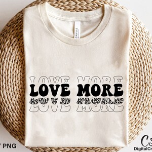 Love More Svg, Printable, Leopard Love More Svg, Couple Goal Svg, Retro Font Svg, Valentine Day Svg, Be Mine Svg, Cricut Cut Files