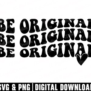 Seja Svg original, Svg de letras onduladas, Impressões digitais, Svg digno, Svg de palavra original, Svg empilhado, Svg de amor próprio, Svg retrô, Arquivos Cricut