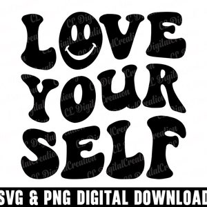 Ame-se Svg, Self Love Svg, Download digital, Conscientização Svg, Letras onduladas Svg, Svg inspirador, Svg de autocuidado, Arquivos de corte Svg