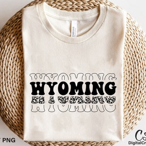 Wyoming Svg, imprimable, imprimé léopard svg, chemise wyoming svg, police rétro svg, love wyoming svg, téléchargement numérique, fichiers de coupe cricut