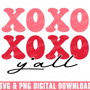 Xoxo y'all Svg, Love Svg, Valentine's Day Svg, Wavy Letter Svg, Digital Download, Retro Valentine Svg, Hello Valentine Svg, Svg Cut File