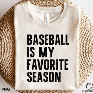 Le baseball est ma saison préférée Svg, Baseball Svg, Svg en détresse, Baseball Fan Svg, Téléchargement numérique, Cricut, Game Day Svg, Svg Cut File
