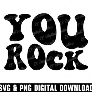 You Rock Svg, Svg encorajador, download digital, Conscientização Svg, letras onduladas Svg, Svg inspirador, silhueta, arquivos de corte Svg