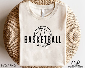 Basketball Aunt Svg, Basketball Svg, Digital Download, Aunt Svg, Aunt Life Svg, Auntie Svg, Best Aunt Svg, Cricut, Heart Svg, Svg Cut File