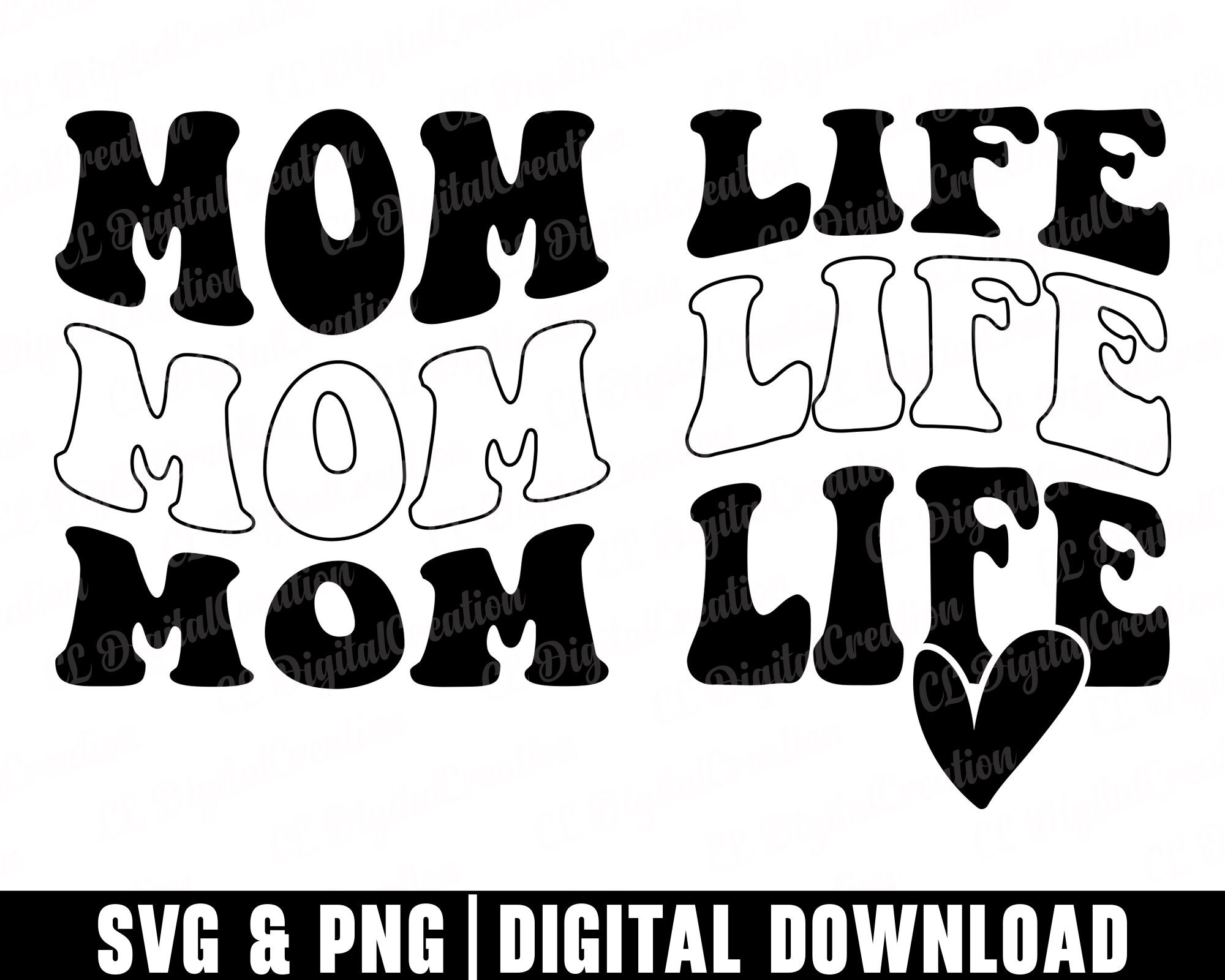 Mom Life Svg, Stacked Svg, Digital Downloads, Family Svg, Mother's Day