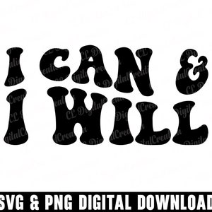 Eu posso e vou Svg, amor próprio Svg, download digital, citações Svg, letras onduladas Svg, Svg inspirador, silhueta, arquivos de corte Svg