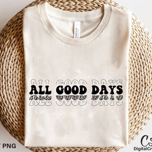 All Good Days Svg, Printable, Leopard All Good Days Svg, Good Vibes Svg, Retro Font Svg, Inspirational Svg, Teacher Svg, Cricut Cut Files