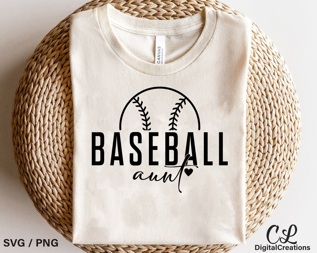 Baseball Aunt Svg, Baseball Svg, Digital Download, Aunt Svg, Aunt Life