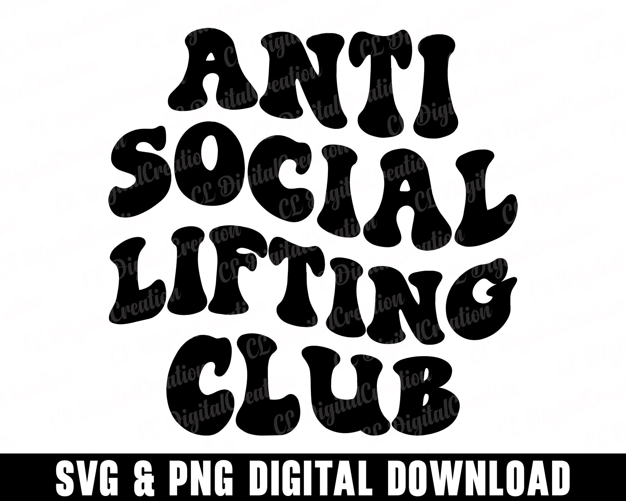 Antisocial Lifting Club Svg Mental Health Svg Digital - Etsy