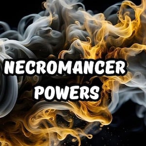 Necromancer Powers Spell, Necromancy Abilities, Spirit Communication, Speaking with Deceased, Ancestral Guidance, Enhanced Intuition