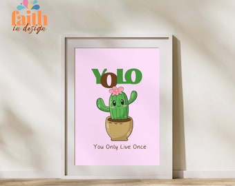 You Only Live Once Wall Print, Self Care Print Wall Art, Digital Download, Trendy Y2K Poster Prints, Girly Printable Wall Art, YOLO wall art