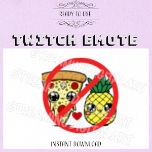 No Pineapple on Pizza Emote | Pineapple Pizza with Kawaii Faces & No Sign | 28x28-112x112 PNG Sizes