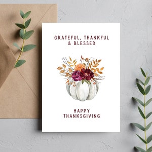 Thanksgiving card | Thanksgiving cards for friends & family | Grateful, thankful and blessed | Happy Thanksgiving Greeting Card |