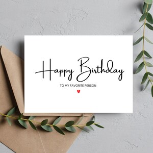 Minimalist Birthday Card | Happy Birthday Greeting Card | Favorite Person Birthday Card | A2 Size Greeting Cards | Birthday Card for Husband, printable birthday card, boyfriend birthday card, mom birthday card, friend birthday card, sister birthday