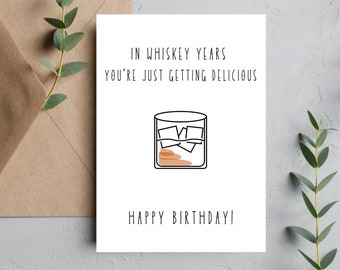 Whisky funny birthday card | funny cards for him | husband birthday cards | funny greeting cards | A2 size foldable card | blank inside