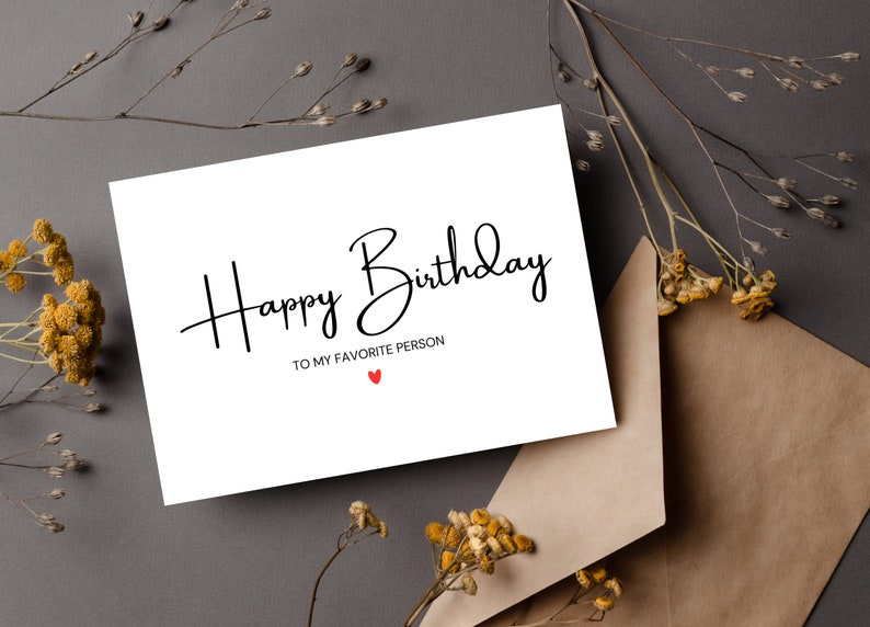Happy Birthday Greeting Card | Favorite Person Birthday Card | A2 Size Greeting Cards | Birthday Card for Husband, printable birthday card, boyfriend birthday card, mom birthday card, friend birthday card, sister birthday