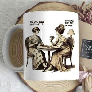 Funny Coffee Mug - Vintage Inspired Sarcastic Quote Mug | Retro Card Game Humor Coffee Cup | Gift for Friends, Coworkers, or Sassy Women
