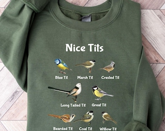 Funny Bird Pun Sweatshirt, Birdwatcher Gift