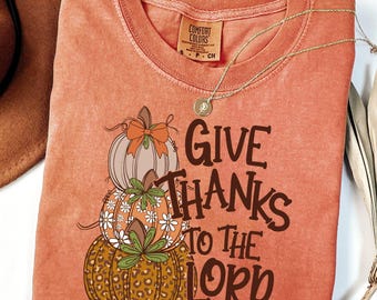 Comfort Colors Fall Christian T-Shirt, Give Thanks, Pumpkins