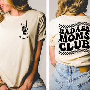 Badasss Moms Club Shirt, Badass Mom Shirt, Funny Mother's Day Shirt, Mother's Day Gift, Moms Shirt, New Mama Gift, New Mom Shirt