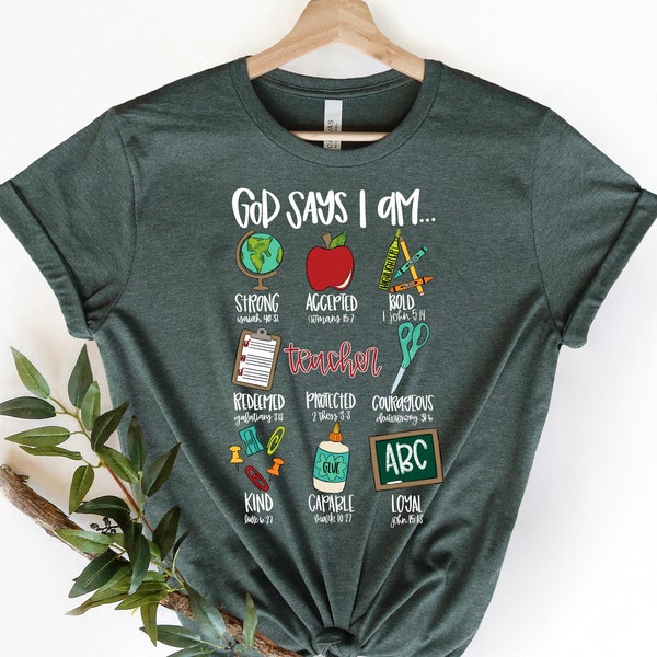 Teacher God Says I Am Shirt, Teacher Bible Verse Shirt, Teacher Christian Shirt, Teacher Shirt, Doodles Teacher Teaching God Says Shirt