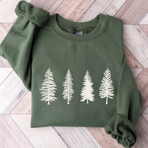 Camping Sweatshirt, Pine Tree Sweatshirt, Evergreen Trees, Gift for Nature Lover, Travel, Hiking Shirt, Nature Crewneck Sweatshirt for Women