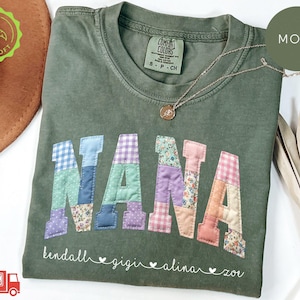 Comfort Colors® Custom Nana Shirt With Grandkids Names, Floral Faux Patchwork Grandma Tee, Mothers Day Gift For Mimi, New Nana Gifts