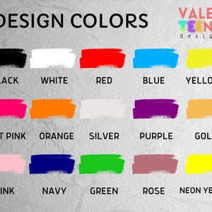 Puede incluir: Una carta de colores titulada "DESIGN COLORS" con muestras de negro, blanco, rojo, azul, amarillo, rosa intenso, naranja, plateado, morado, dorado, rosa, azul marino, verde, rosa y amarillo ne&oacute;n. El logotipo "VALEN TEEN design" es visible.