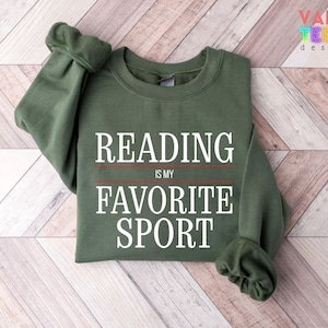 Reading is My Favorite Sport Sweatshirt, Booklover Gift image 3