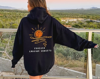 Sunset Graphic Hoodie, Forever Chasing Sunsets, Beach Sweatshirt