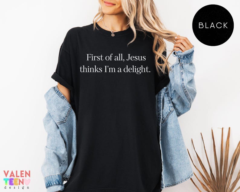 Comfort Colors® Jesus Thinks I'm Delight Shirt, Christian Faith Tee bild 5