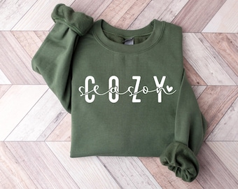 Cozy Season Sweatshirt, Winter Holiday Vibes
