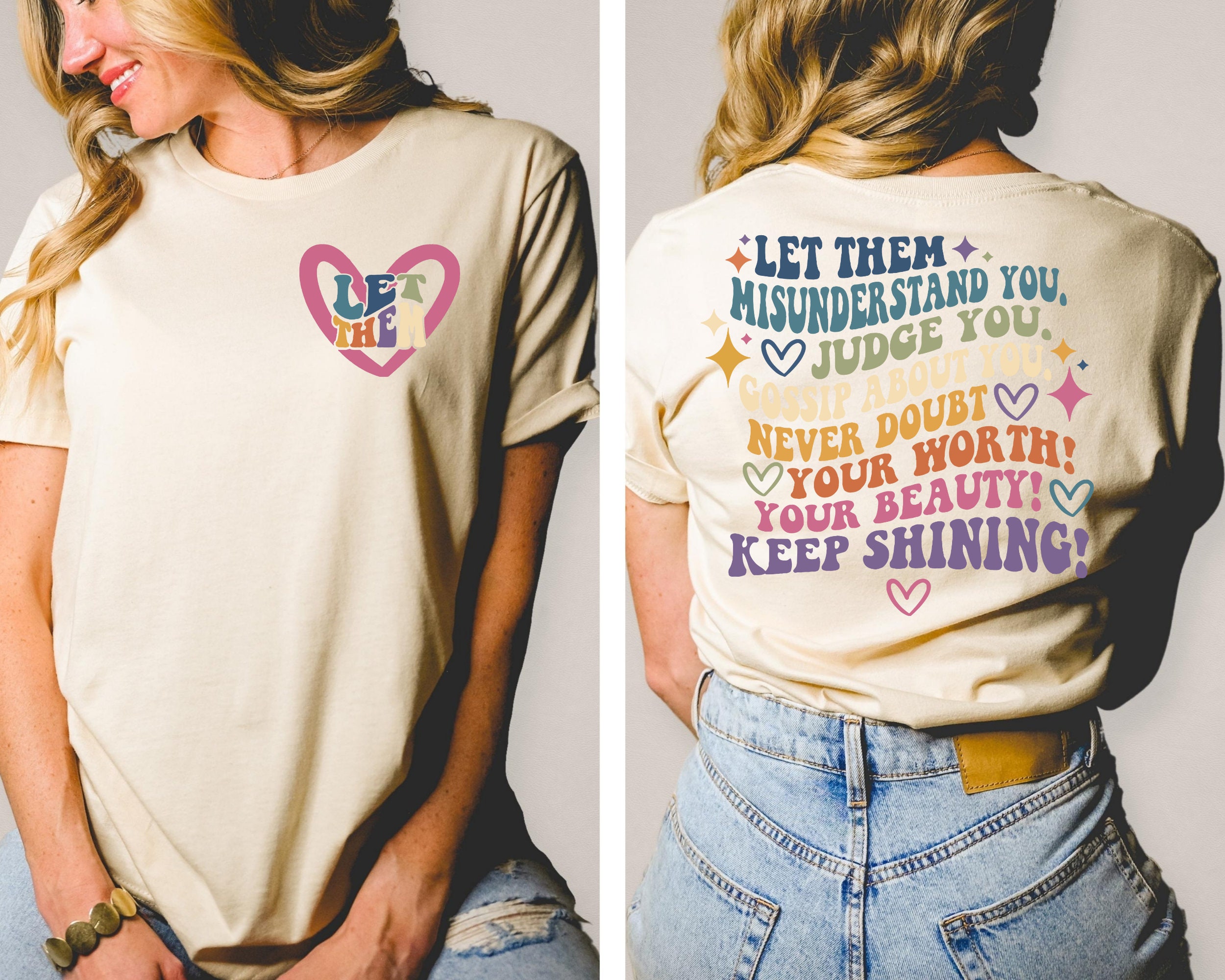 Discover Let Them Misunderstand You Front And Back Shirt, Judge You, Gossip About You Shirt, Trendy Shirt, Inspirational Quotes,Mental Health Matters